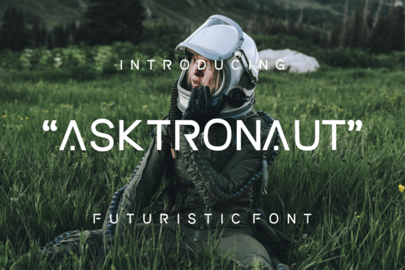 Asktronaut: The Futuristic Display Font for Handmade Brands