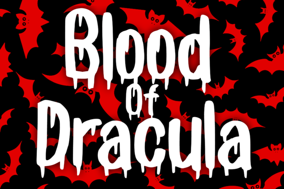 Blood of Dracula: A Dramatic Display Typeface for Handmade Creators