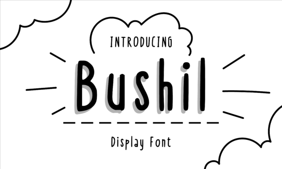 Bushil Font: The Cute Display Typeface That Boosts Campaign Clarity
