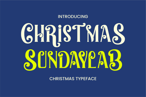 Christmas Sundaylab: The Premium Display Font for Holiday Campaigns