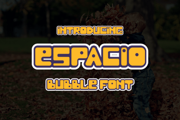 Espacio: The Playful Display Font for Handmade Brands