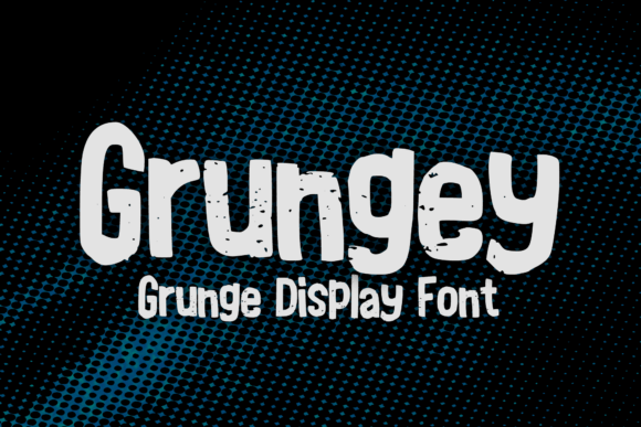 Grungy: The Bold Display Typeface That Powers Edgy Campaigns