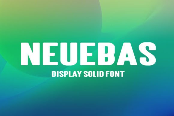 Neubas: The Modern Display Font for Handmade Creators