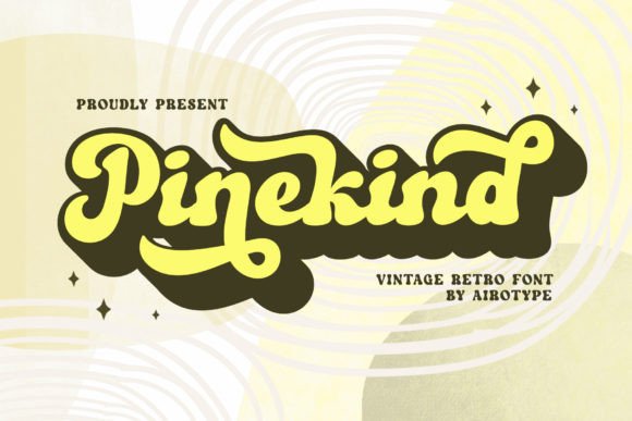Upgrade Your Brand with the Pinekind Typeface for a Retro Look