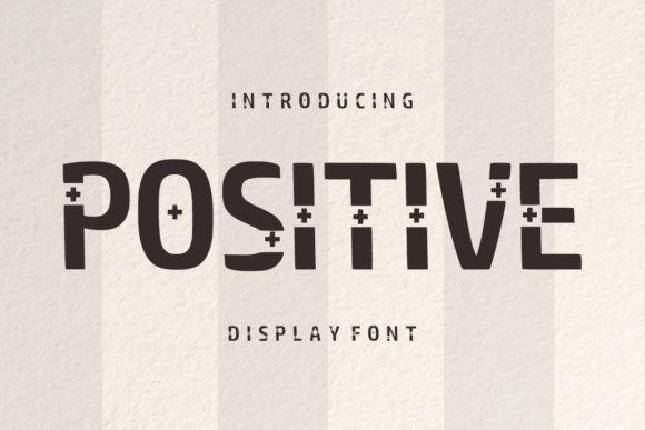 Why Positive Is the Perfect Display Font for Your Brand