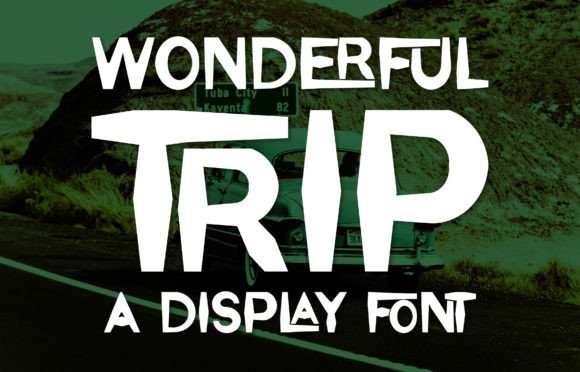 Wonderful Trip: A Quirky Display Typeface for Modern Branding